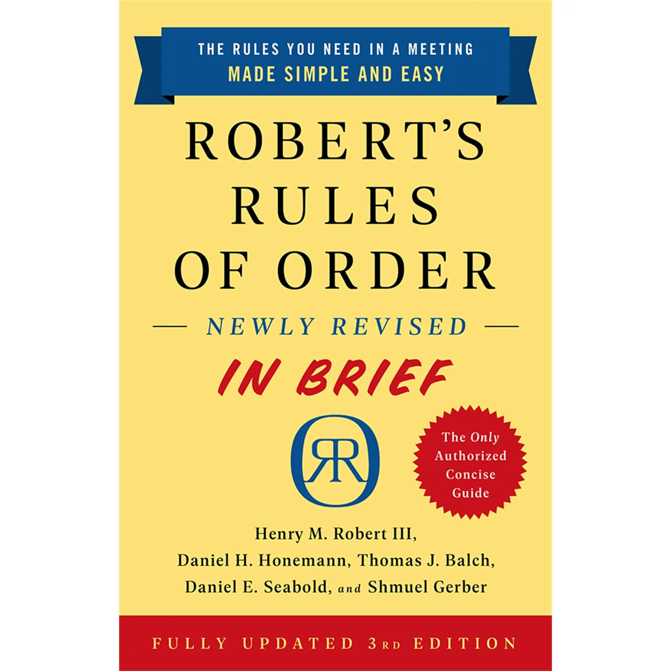 Robert's Rules of Order Newly Revised in Brief, 3rd Edition -- Henry M. Robert - Paperback