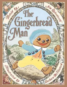 The Gingerbread Man -- Jim Aylesworth - Hardcover