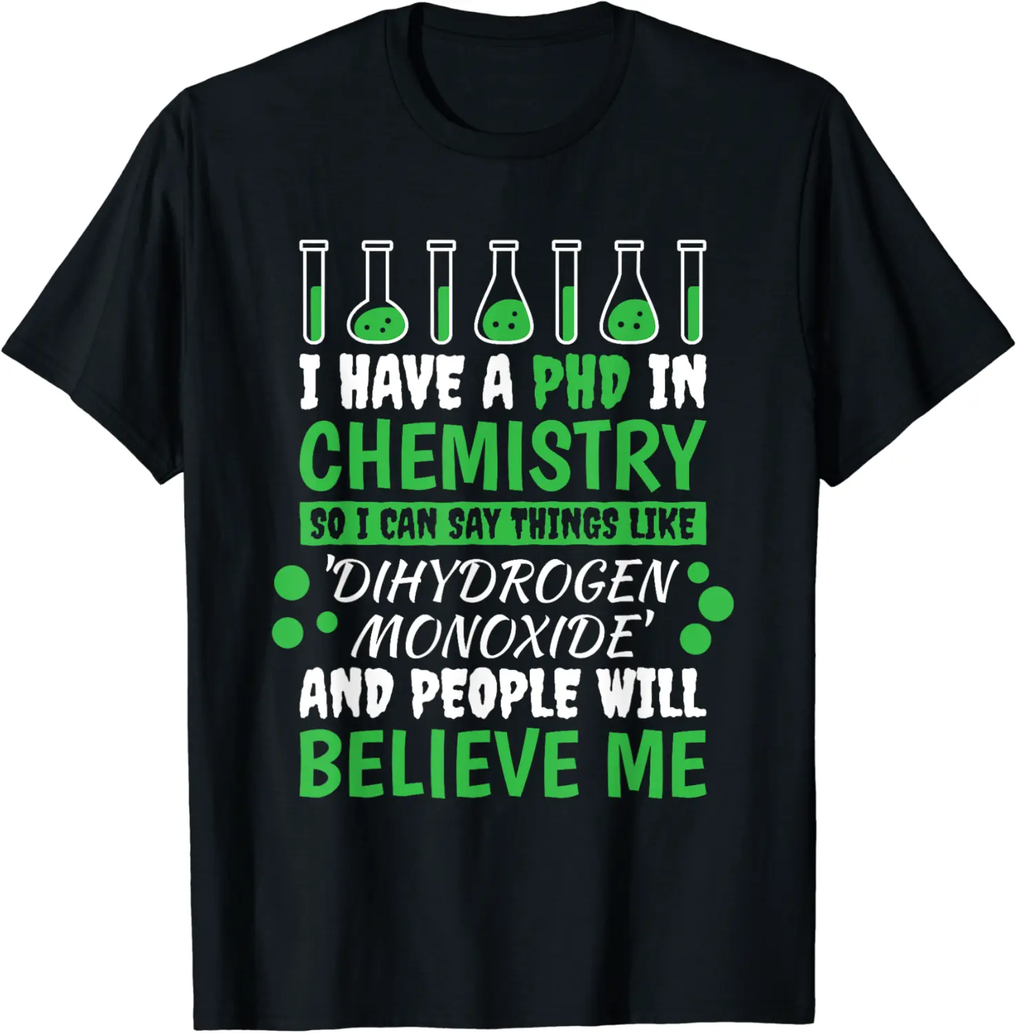 I Have A Phd In Chemistry, Chemistry Teacher and Chemist T-Shirt - Jenniferlau Shop 42B0C6GTLBZB