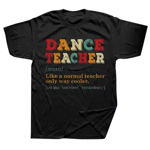 Dance Teacher Like A Normal Teacher Cooler T Shirts, Dance Teacher Definition Shirt, Funny Dance Instructor Gift Tee, Cool Teacher Outfit