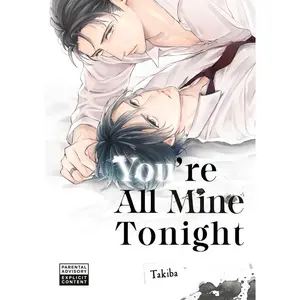 You're All Mine Tonight -- Takiba - Paperback