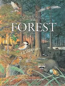 USED-Day and Night in the Forest by Susan Barrett (Hardcover)
