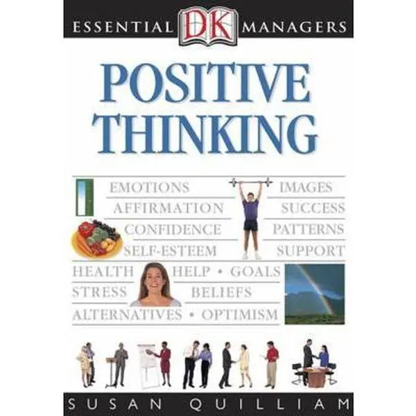 USED-DK Essential Managers: Positive Thinking by Susan Quilliam (Paperback)