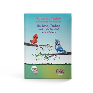 Rulieta, Tadeo and their Band of Many Colors "Rulieta y Tadeo y su banda de colores" - Bilingual Spanish/English Book for Kids