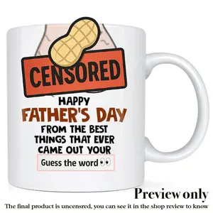 Funny Father's Day Mug, From The Thing That Ever Came Out Cup, Fathers Day Gift For Dad, Christmas Birthday Gag Gifts For Him, Meme Joke Present Hilarious Dad Ceramic Cup 11oz 15oz Drinkware Reusable Washable