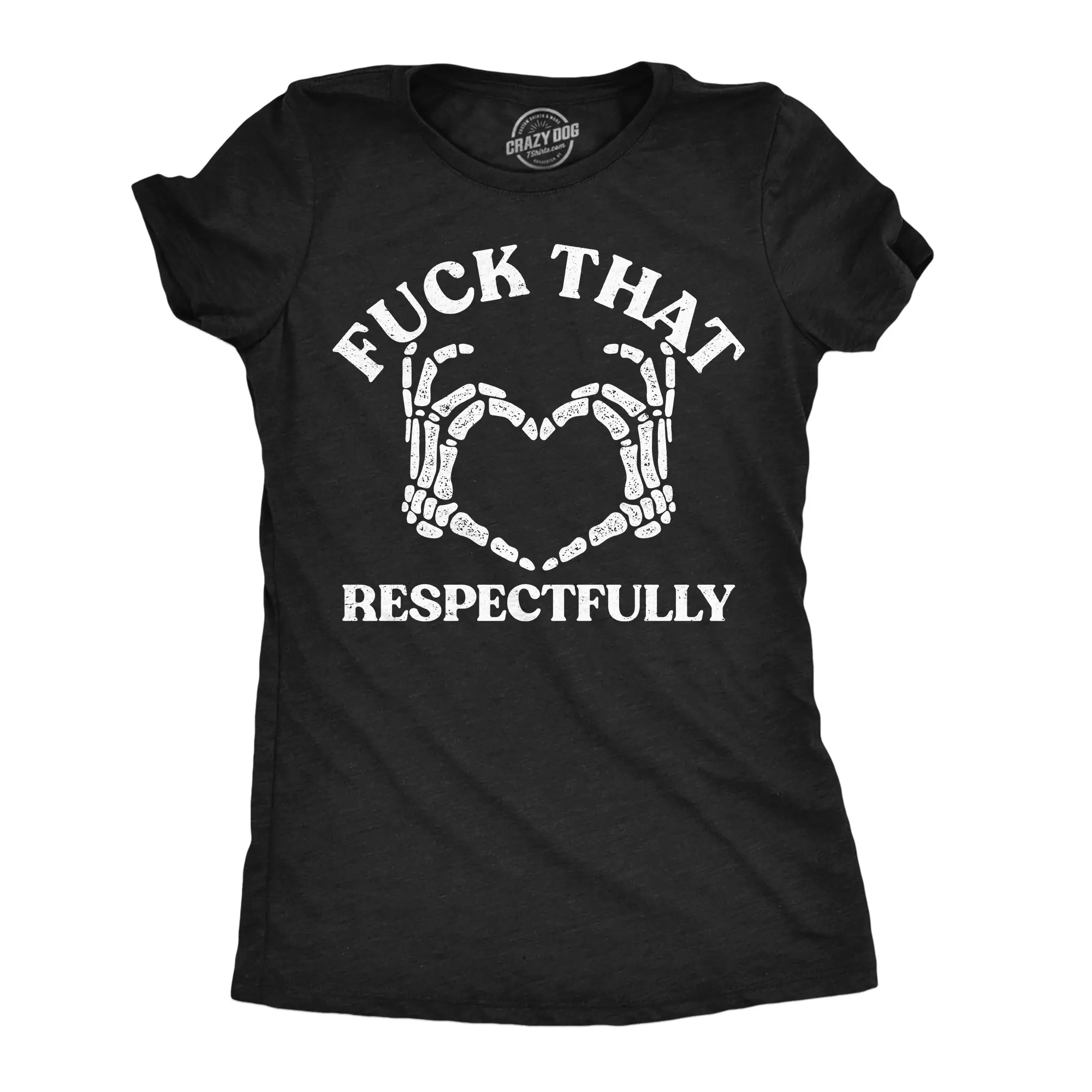 Womens Funny T Shirts F*ck That Respectfully Sarcastic Offensive Tee For Ladies Funny Womens T Shirts Cute Vintage Fashion Casual Ladies T-Shirt Gift Funny offensive Top Women's Novelty Tees Black -