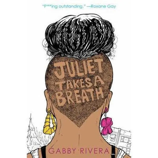 USED-Juliet Takes a Breath by Rivera, Gabby (Hardcover)