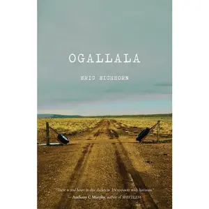 Ogallala -- Eric Eichhorn - Paperback
