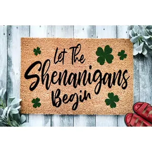 Doormat Let The Shenanigans Begin Shamrock - St. Patrick's Day Housewarming Gift Door Mat Funny Doormat Closing Gift Welcome Doormat 1645zz - Made in Florida