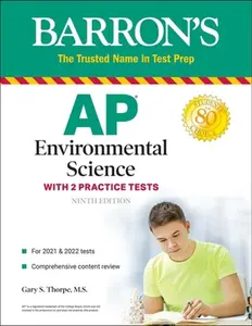 USED-AP Environmental Science: With 2 Practice Tests by Thorpe, Gary S. (Paperback)
