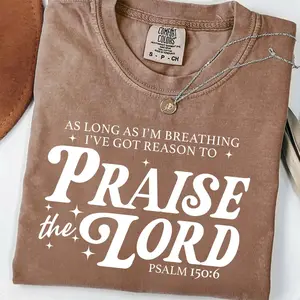 Comfort Colors As Long As I'm Breathing Shirt Praise the Lord Christian Inspirational Worship Religious Spiritual Gift for Her or Him