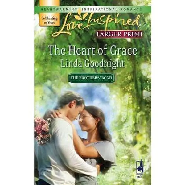 USED-The Heart of Grace (The Brothers' Bond, Book 3) (Larger Print Love Inspired #401) by Linda Goodnight (Unknown)