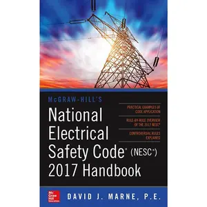 McGraw-Hill's National Electrical Safety Code 2017 Handbook