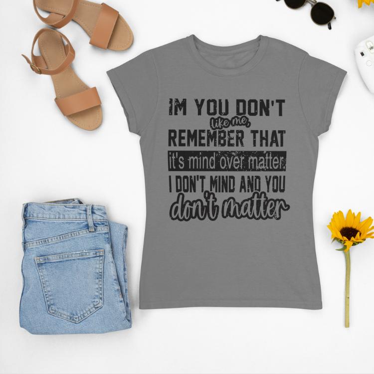 Women's Letter Print Cotton Short Sleeve Tee with Unique Text Design I Don't Mind And You Don't Matter Memes Shirt Casual Graphic Short Sleeve T-Shirt Top Womenswear Graphic Print T-Shirt