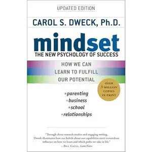 Mindset: The New Psychology of Success