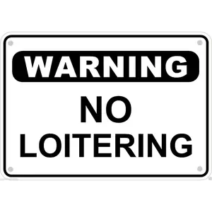 Warning No Loitering Sign Safety Security Business Retail Metal 10" x 7" #9