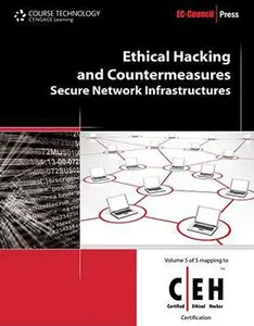 USED-Ethical Hacking and Countermeasures: Secure Network Infrastructures (EC-Council Press) by EC-Council (Paperback)
