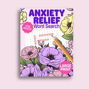Large Print Anxiety Relief Word Search: 100+ Soothing Puzzles for Adults & Seniors – Relax, Focus & Find Calm!