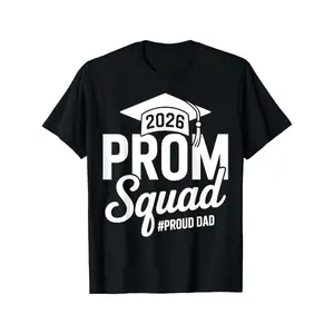 Summer t Shirts Prom Squad 2026 Prom Dad Graduate Prom Class of 2026 T-Shirt