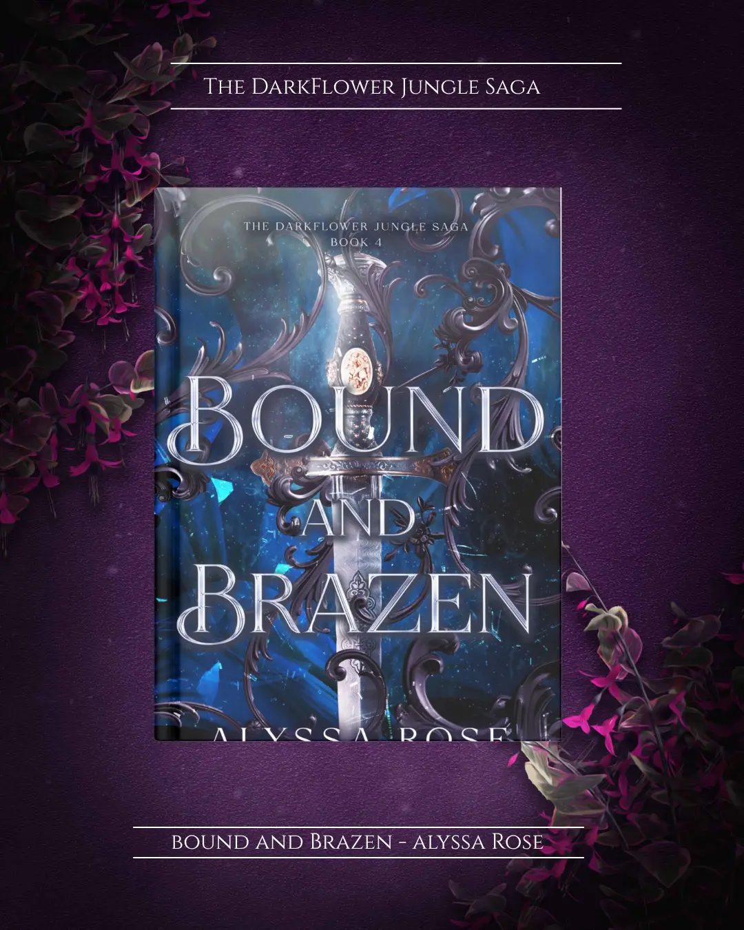 Bound and Brazen: A Fated Mates Romantasy Novella (The DarkFlower Jungle Saga, 4) - Signed Editions with Art Prints & Bookmark