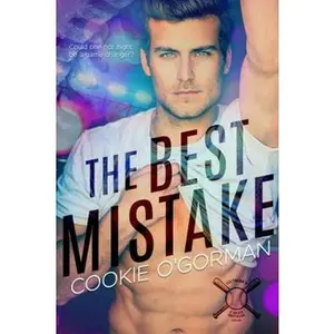 USED Book - The Best Mistake (Southern U O'Brien Brothers) by Cookie O'Gorman (Paperback) - english
