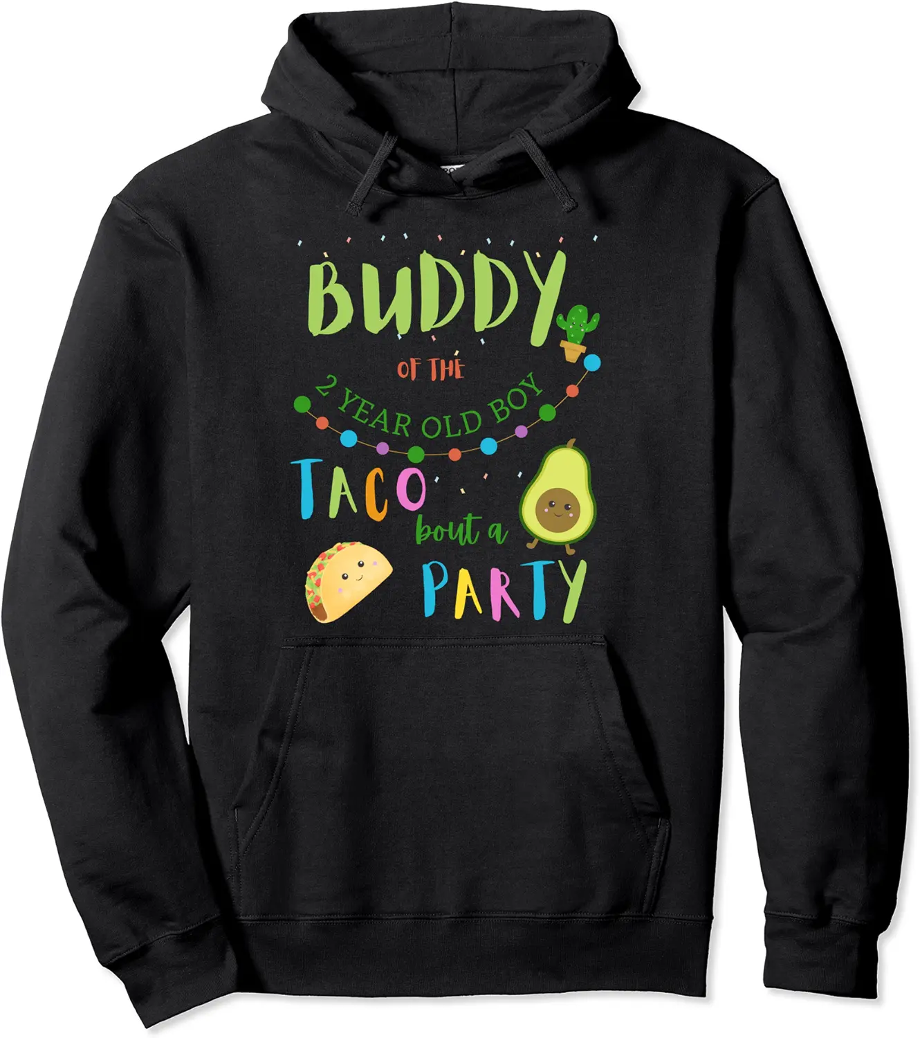 Buddy 2nd Birthday Taco Bout A Party Family Matching Pullover Hoodie - Emmacole Shop 93B0CC6JS18Z
