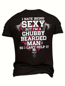 Funny Chubby Bearded Man T-Shirt | "I Hate Being Sexy" Graphic Tee | Bearded Dad Humor Shirt | 100% Cotton Plus Size Friendly Men's Top