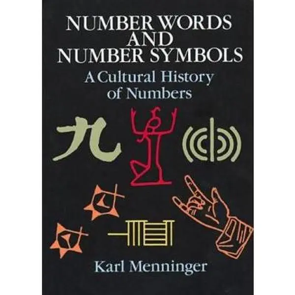 USED Book - Number Words and Number Symbols by Menninger, Karl (Paperback) - english