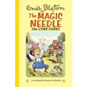 USED-The Magic Needle and Other Stories (Enid Blyton's Popular Rewards Series 10) by Enid Blyton (Hardcover)