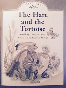 USED-The Hare and the Tortoise by Linda B. Ross (Paperback)