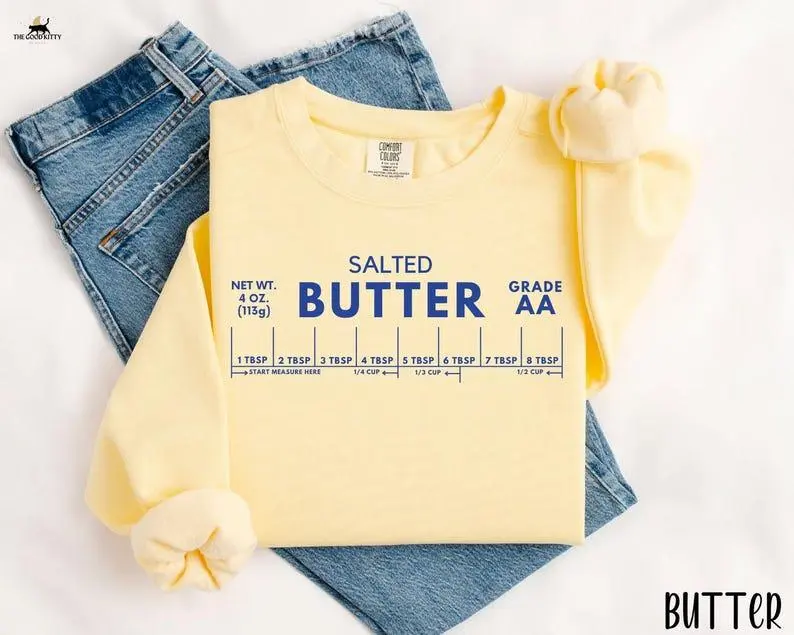 Thanksgiving Butter Sweatshirt Comfort Colors® Stick Of Butter Sweater Funny Baking Sweatshirt Salted Butter Sweatshirt Butter Lover Gift