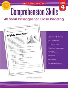 Comprehension Skills: 40 Short Passages for Close Reading: Grade 4 -- Linda Beech, Paperback