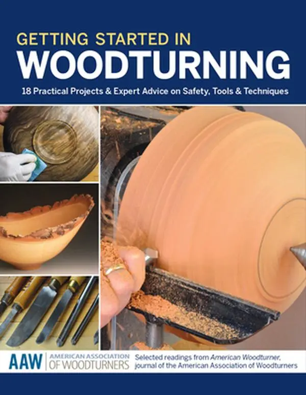 USED Book - Getting Started in Woodturning: 18 Practical Projects & Expert Advice on Safety, Tools & Techniques (Paperback) - english