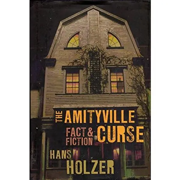 USED Book - The Amityville Curse: Fact & Fiction (Murder In Amityville / The Amityville Curse / The Secret of Amityville) by Hans Holzer (Hardcover) - english