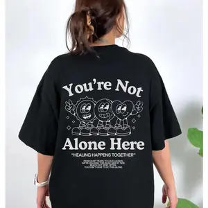 Mental Health Matters Shirt Youre Not Alone Here Anxiety Coping Support Depression Awareness Tee Self Care Gift Emotional Comfort Clothes for Healing Journey