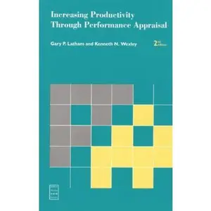 USED-Increasing Productivity through Performance Appraisal (Prentice Hall Series in Human Resources) (2nd Edition) by Gary Latham (Paperback)