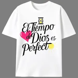 God's Time is Perfect Graphic Tee |   Christian Inspirational Spanish T-Shirt |   Religious Faith Casual Top