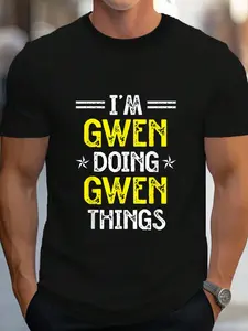 100% Cotton I'm Gwen Doing Gwen Things Funny Name Humor Nickname T-Shirt Women's Men's Graphic Tee Crew Neck summer vacation Tops