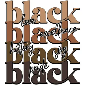 BLACK PRIDE BLACK HISTORY DTF TRANSFER for Customized Design