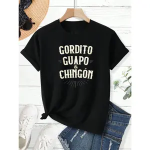 Casual Style Women's T-Shirt With Gordito Guapo And Chingon Text Summer Outfit For Trendy Girls And Friends Gifts