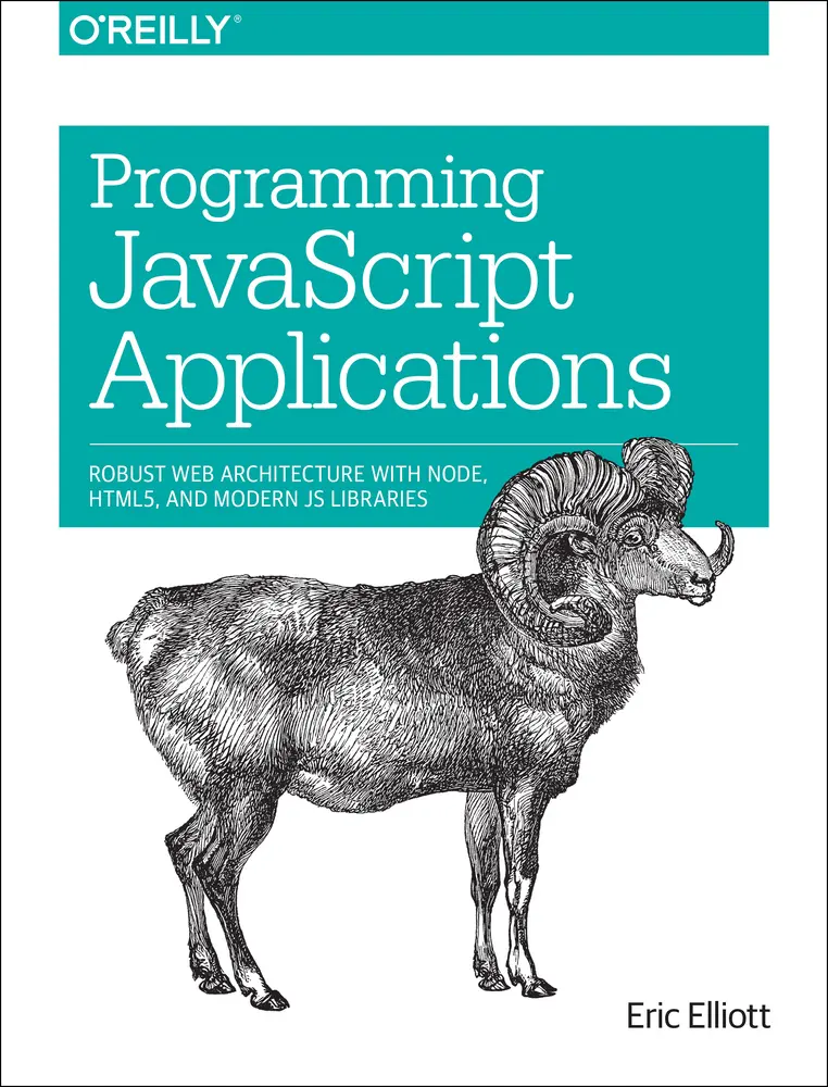 USED-Programming JavaScript Applications by Elliott, Eric (Paperback)
