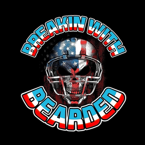 Breakin with Bearded