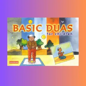Basic Duas for Children By Nafees Khan