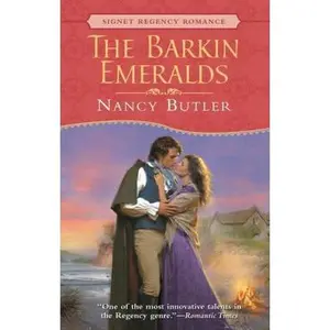 USED-The Barkin Emeralds (Signet Regency Romance) by Nancy Butler (Unknown)