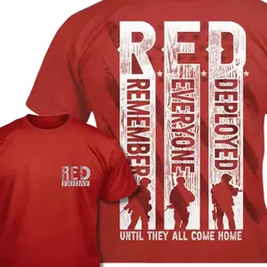Red Friday T-Shirt - Patriotic Deployed Soldier Back Print With Remember Everyone Until They All Come Home Quote , Small Front Chest Red Friday Logo , Military Support Lifestyle , Friday Awareness Wear
