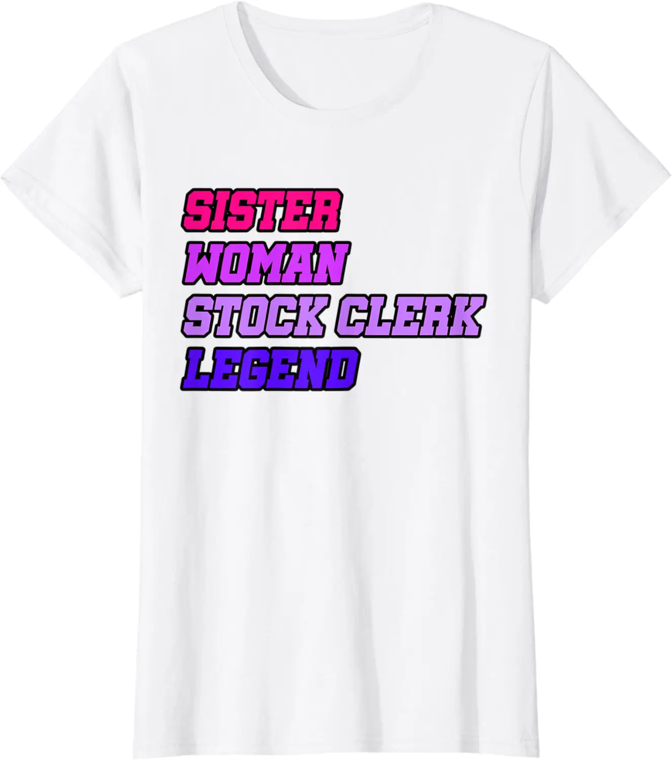 Womens Sister Woman Stock Clerk Legend Finance Bookkeeping Invest T-Shirt - Elizabethmc Shop 22B0BLHT8PMJ