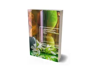 Essential Oil Chemical Families Guide Benefits Blending & Safety