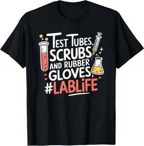 100% Cotton Medical Laboratory Lab Technician and Laboratory Week T-Shirt