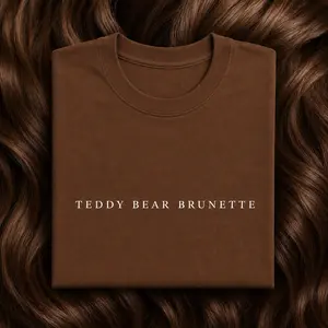 Teddy Bear Brunette Tshirt