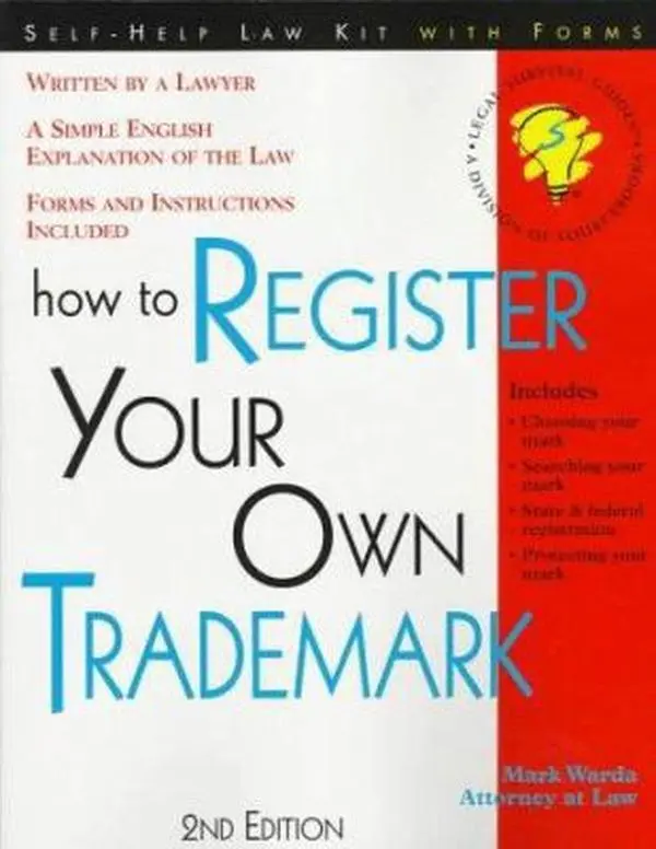 USED-How to Register Your Own Trademark: With Forms by Mark Warda (Paperback)